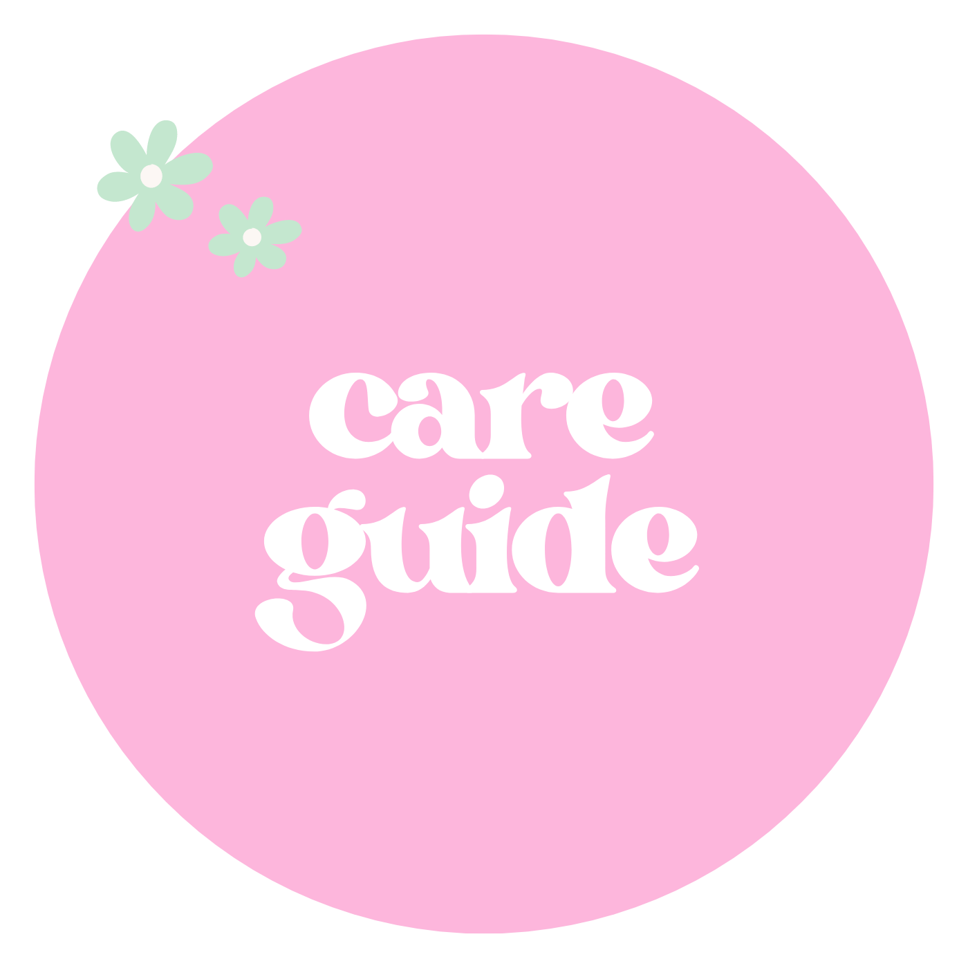 Pink circle with 'care guide' text and flowers on a green background
