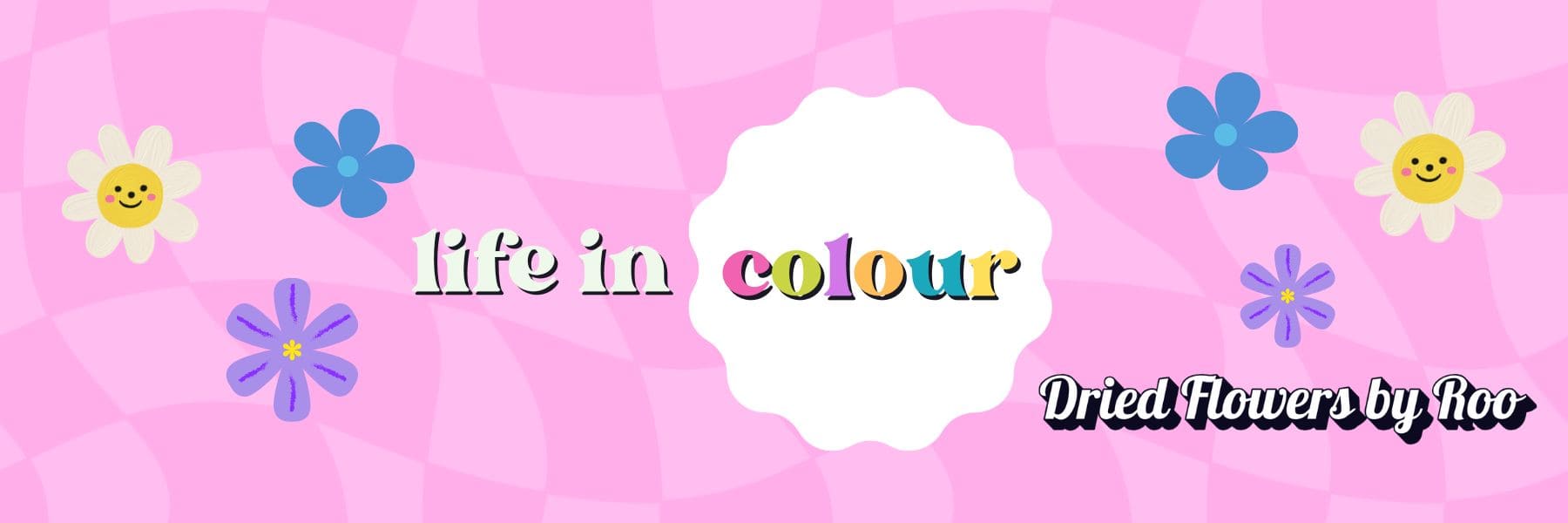Decorative banner with flowers and 'life in colour' text on a pink background