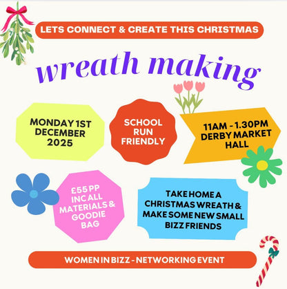 Promotional flyer for wreath making event with colourful text and graphics on a white background.